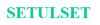 SETULSET